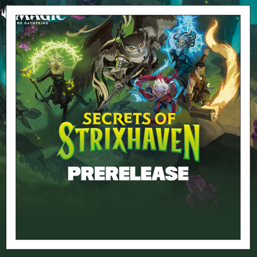 Secrets of Strixhaven Prerelease Entry!